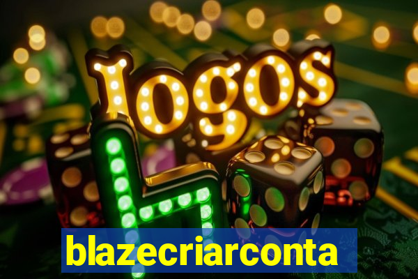 blazecriarconta