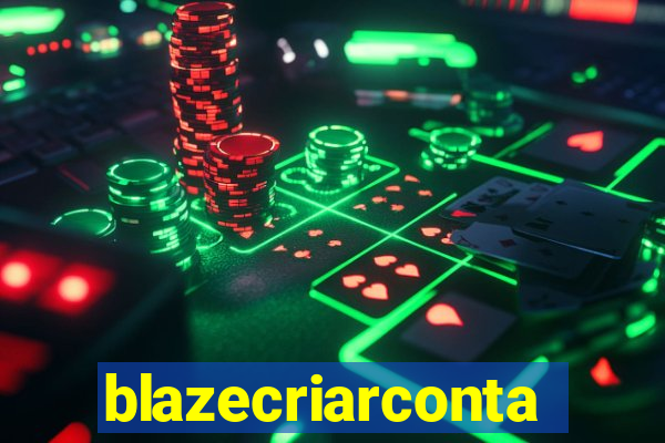 blazecriarconta