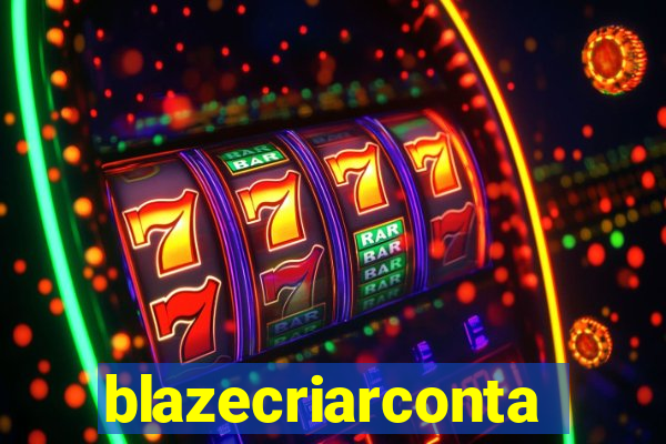 blazecriarconta