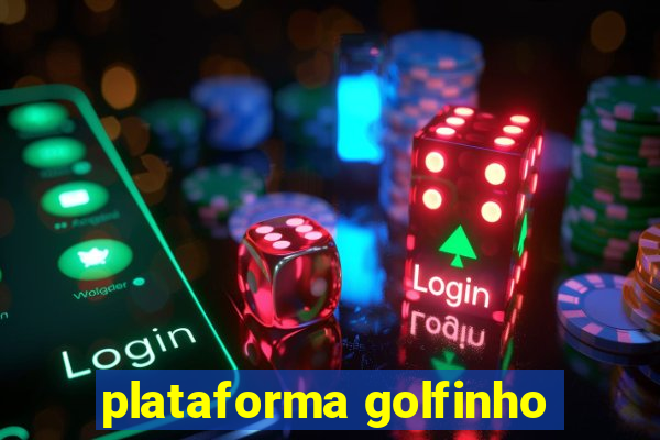 plataforma golfinho