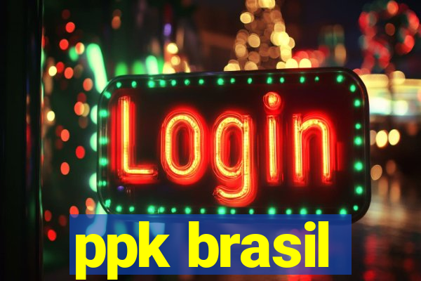 ppk brasil