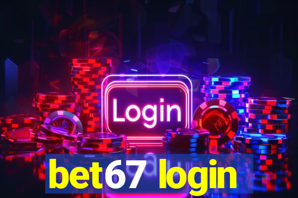 bet67 login