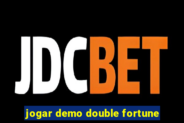 jogar demo double fortune