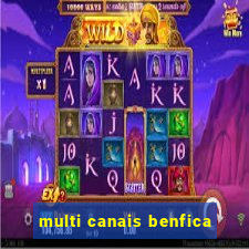 multi canais benfica