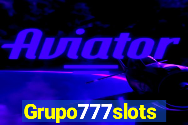 Grupo777slots