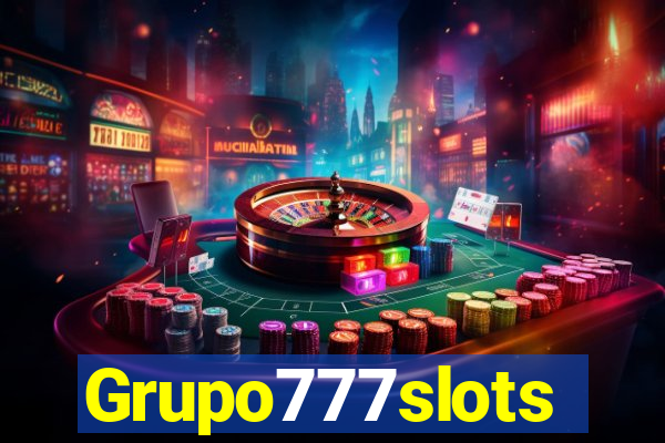 Grupo777slots