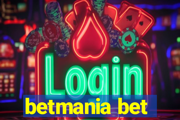 betmania bet