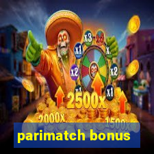 parimatch bonus