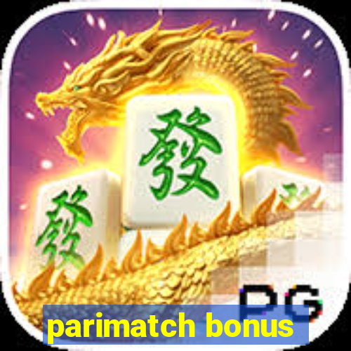 parimatch bonus