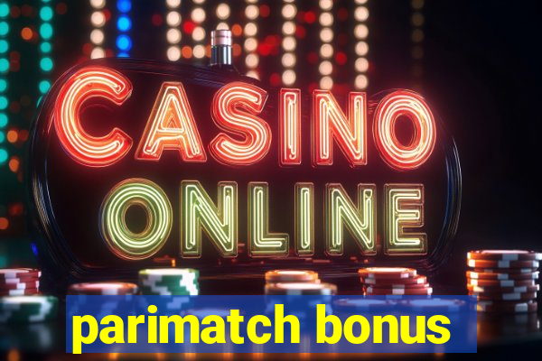 parimatch bonus