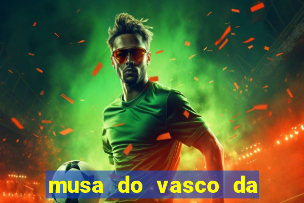 musa do vasco da gama caiu na net