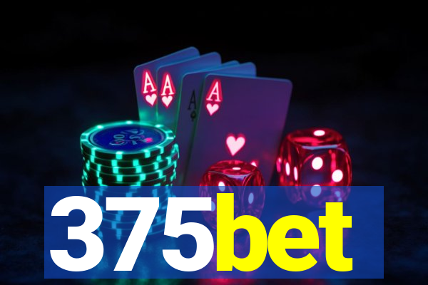 375bet