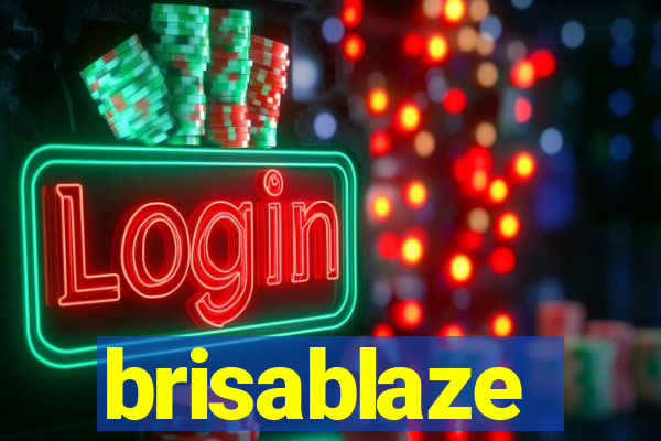 brisablaze