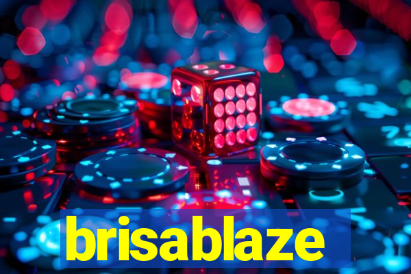 brisablaze