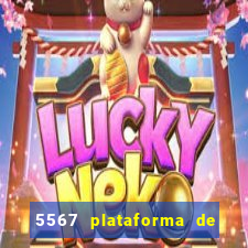 5567 plataforma de jogos login