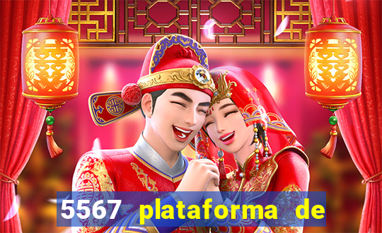 5567 plataforma de jogos login