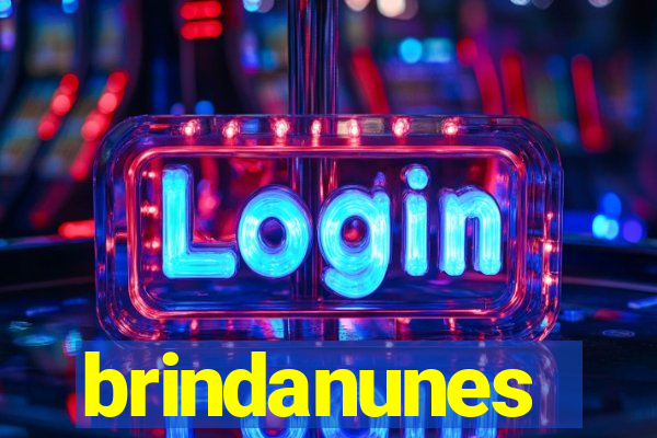 brindanunes