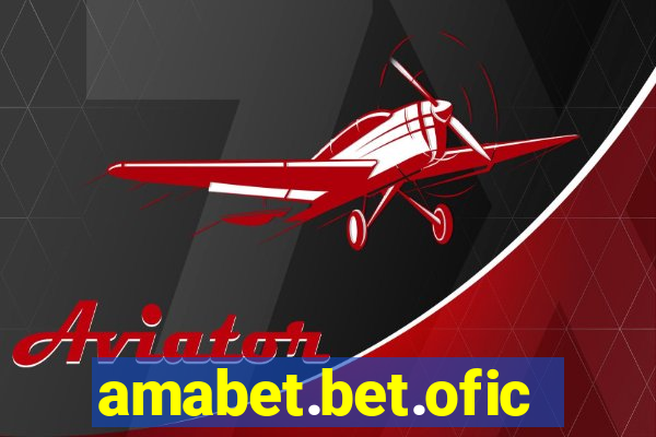 amabet.bet.oficial