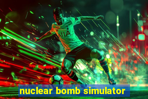 nuclear bomb simulator