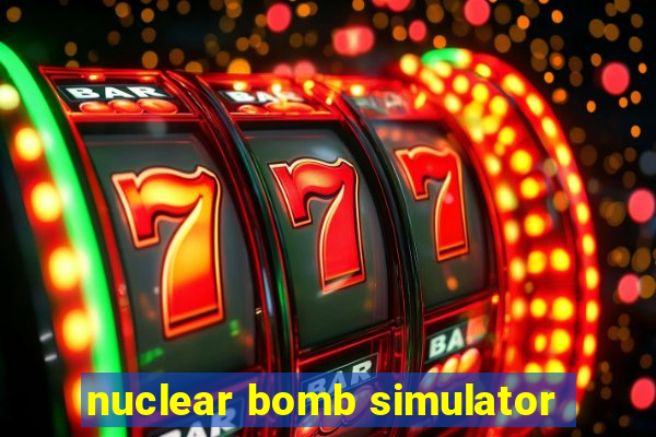 nuclear bomb simulator