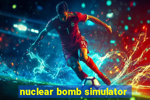 nuclear bomb simulator