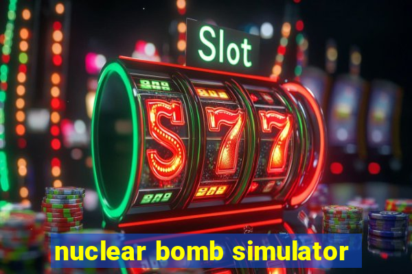 nuclear bomb simulator