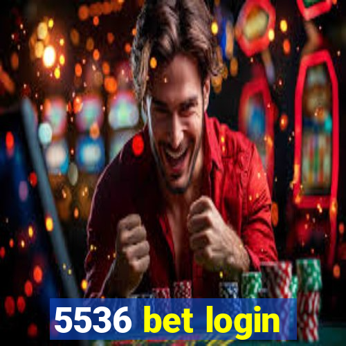 5536 bet login