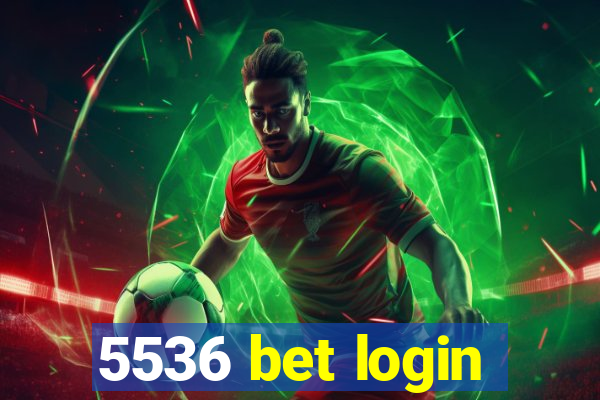 5536 bet login