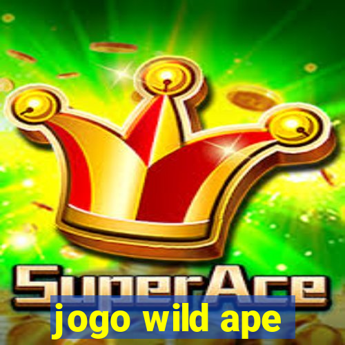 jogo wild ape