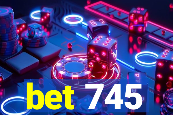 bet 745