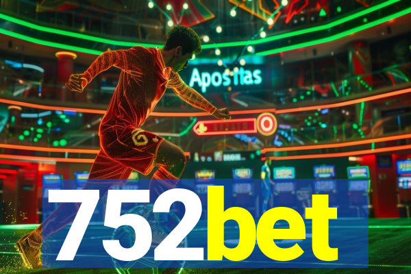 752bet