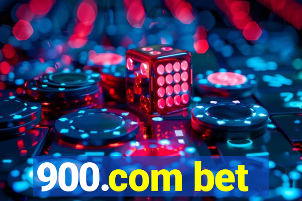 900.com bet