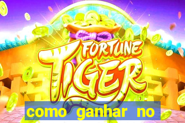 como ganhar no jogo da velha