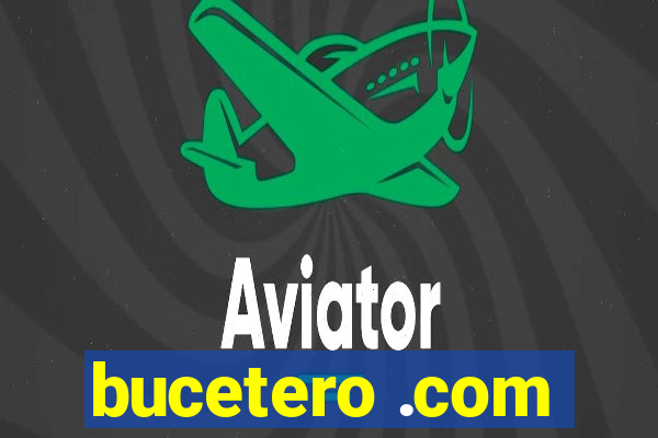 bucetero .com