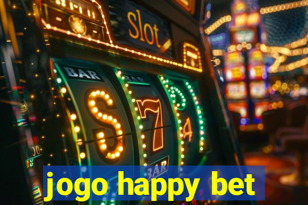 jogo happy bet