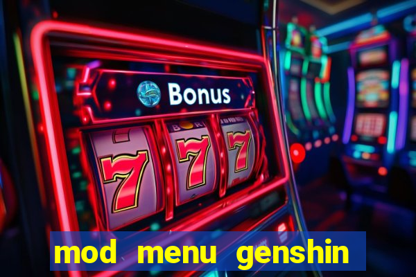 mod menu genshin impact pc