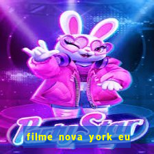 filme nova york eu te amo completo dublado