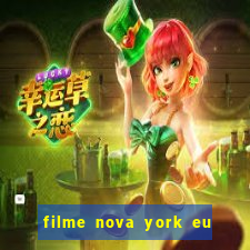 filme nova york eu te amo completo dublado