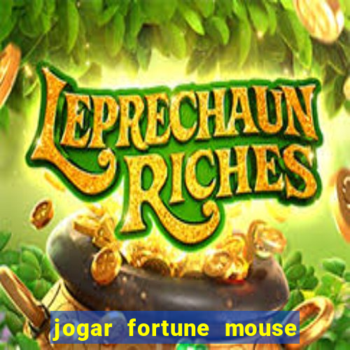 jogar fortune mouse demo grátis