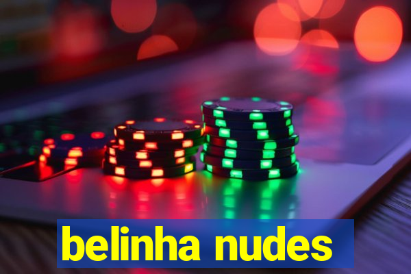 belinha nudes