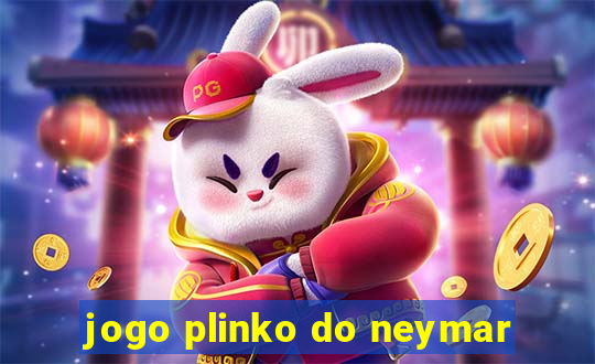 jogo plinko do neymar