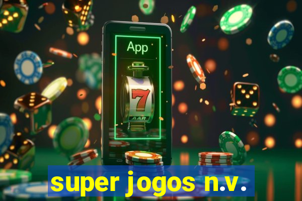 super jogos n.v.