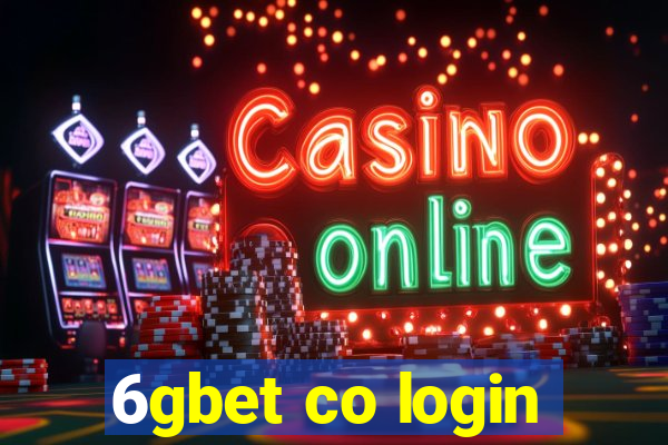 6gbet co login