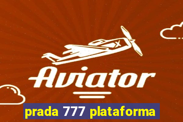 prada 777 plataforma