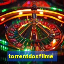 torrentdosfilmes.tv