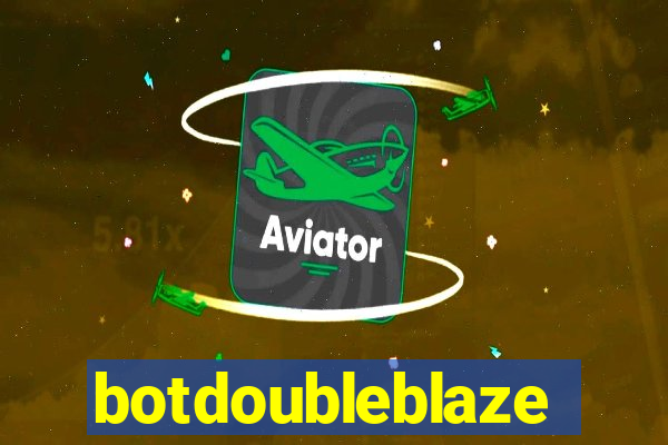 botdoubleblaze