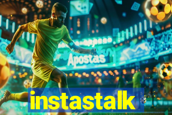 instastalk