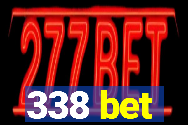 338 bet