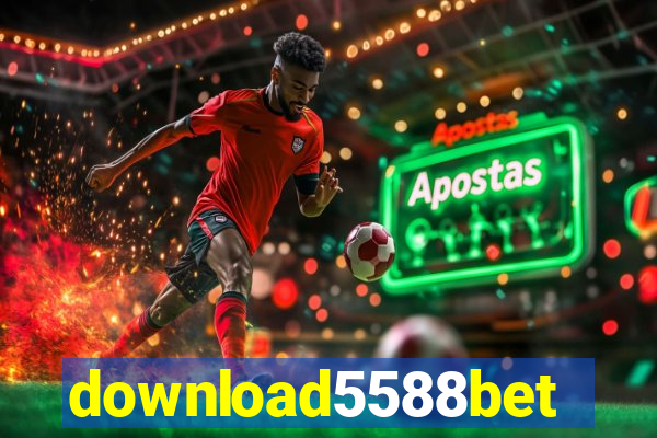 download5588bet