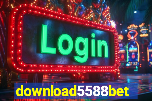 download5588bet